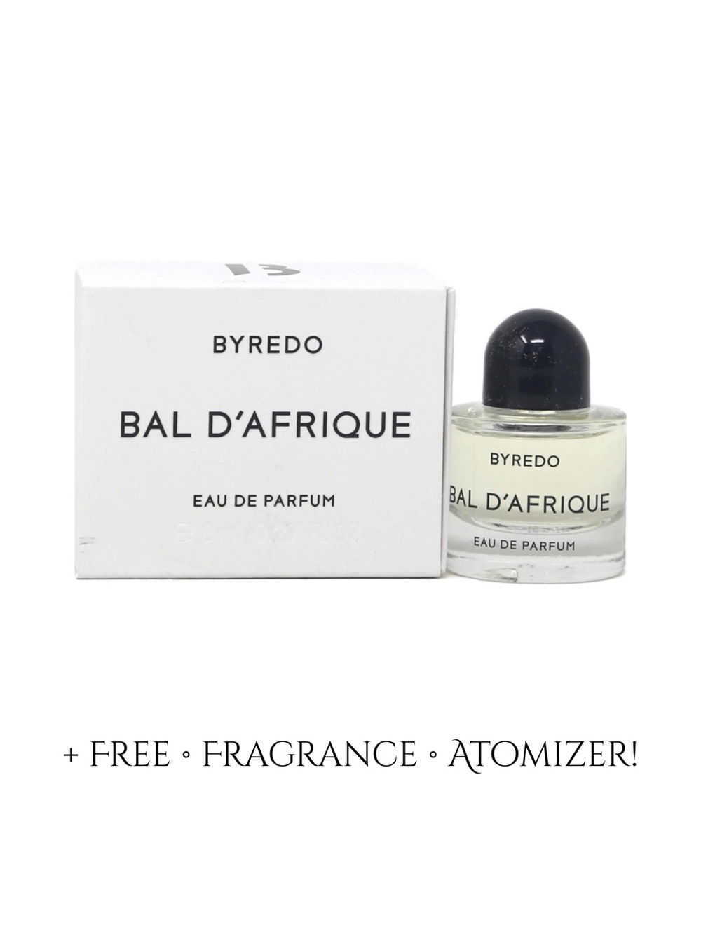 BYREDO Bal D’Afrique EDP - .27 oz NIB PRICE IS FIRM